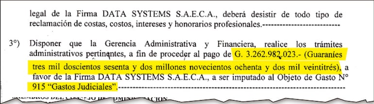 Resolución N° 057-034/2025 del 26 de agosto de 2025 en la cual se dispuso el pago de G. 3.262 millones a la empresa Data Systems usando el rubro 915 “Gastos Judiciales”.