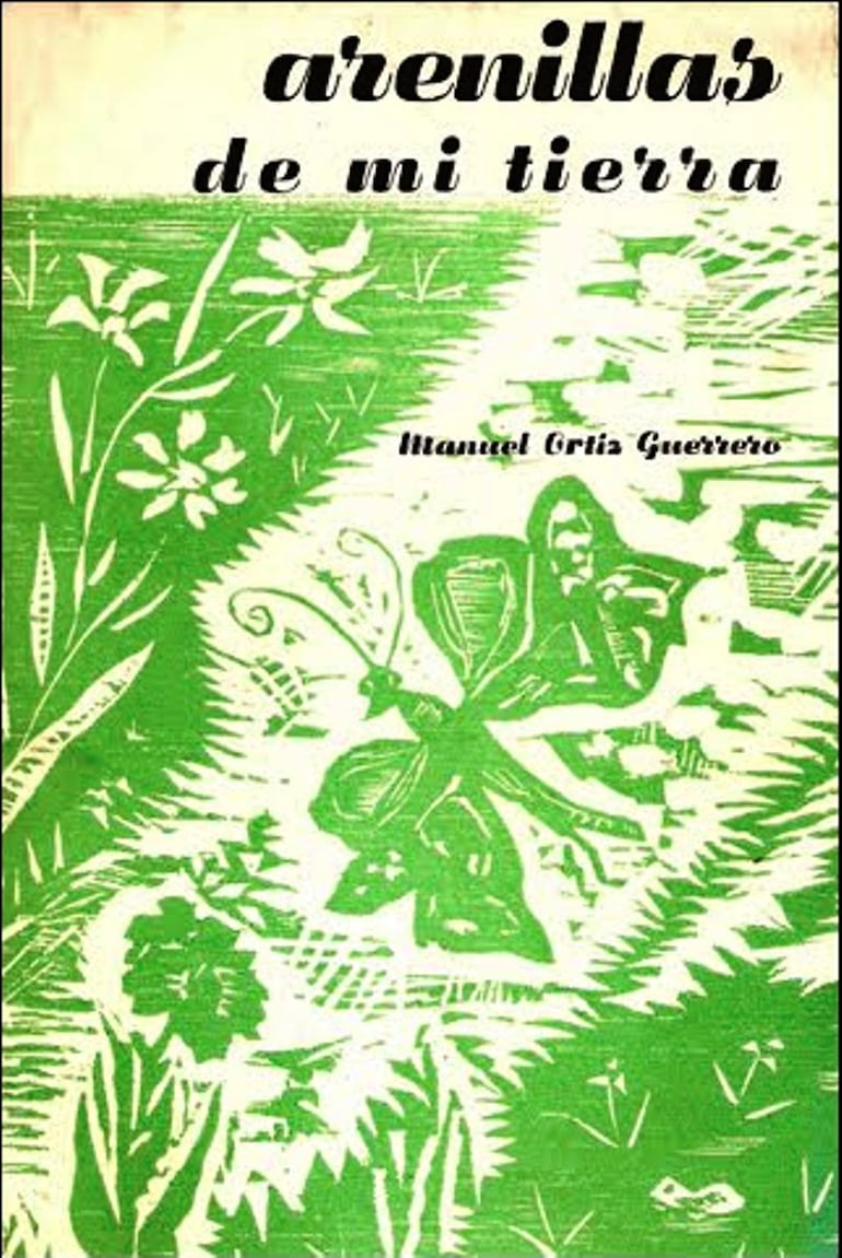 Arenillas de mi tierra, de Manuel Ortiz Guerrero