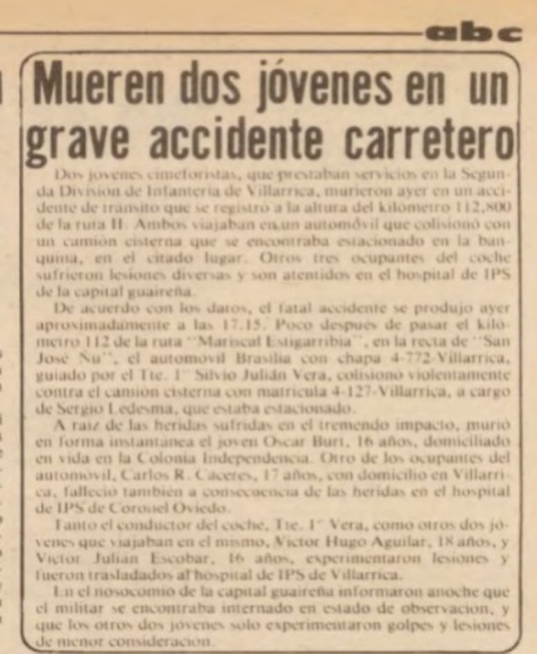 El martes 29 de enero de 1980, en la página 24 del diario ABC Color se publicó la noticia de la muerte de los dos jóvenes cimeforistas en un accidente de tránsito.