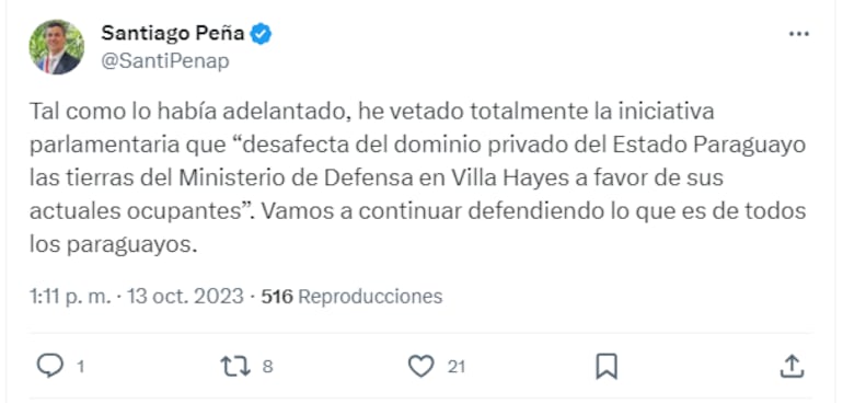 Tweet de Santiago Peña sobre veto total al proyecto que busca expropiar la finca 916.