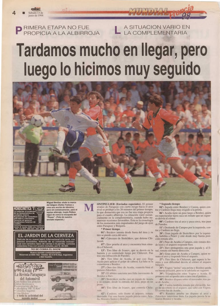Solo faltó el gol aquella vez.