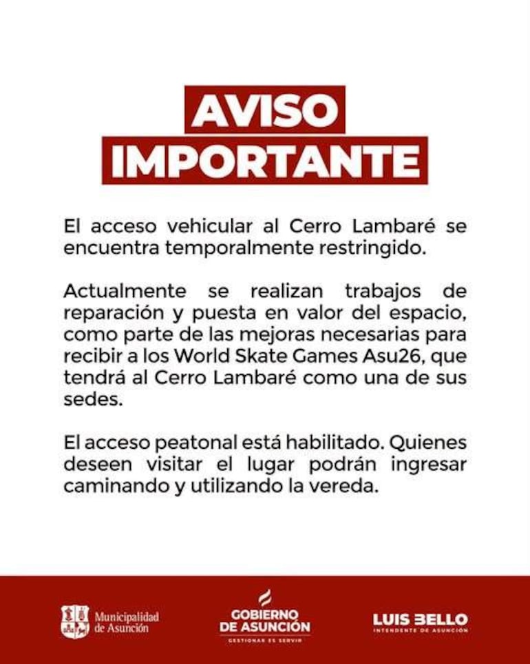 Aviso en un ambiente urbano sobre el acceso restringido al Cerro Lambaré, con detalles sobre trabajos para los World Skate Games.