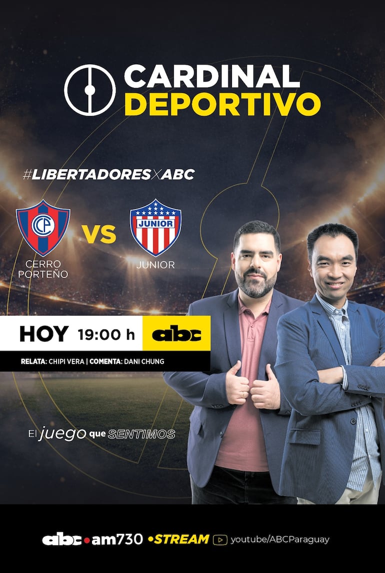 Cerro Porteño vs. Junior por ABC Cardinal 730 AM, ABC del Este 107.1 FM y ABC Paraguay en Youtube.