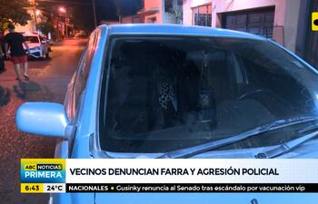 Vecinos denuncian farra y agresión policial