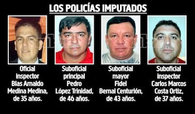 Oficial inspector Blas Arnaldo Medina Medina (35), suboficial principal Pedro López Trinidad (46), suboficial mayor Fidel Bernal Centurión (43) y suboficial inspector Carlos Marcos Costa Ortiz (37), del departamento Antinarcóticos, imputados por robo agravado.