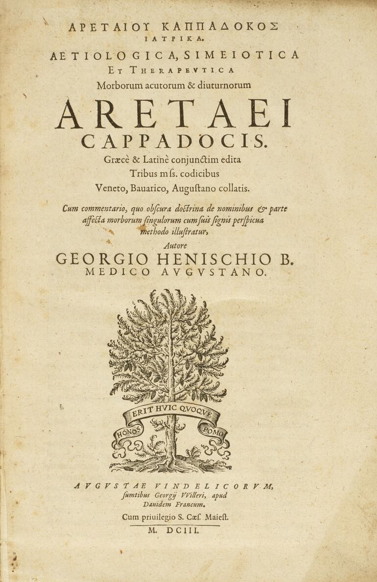 "Aetiologica, simeiotica et therapeutica morborum acutorum & diuturnorum...", obra del médico griego Areteo de Capadocia publicada en Augsburgo en 1603.