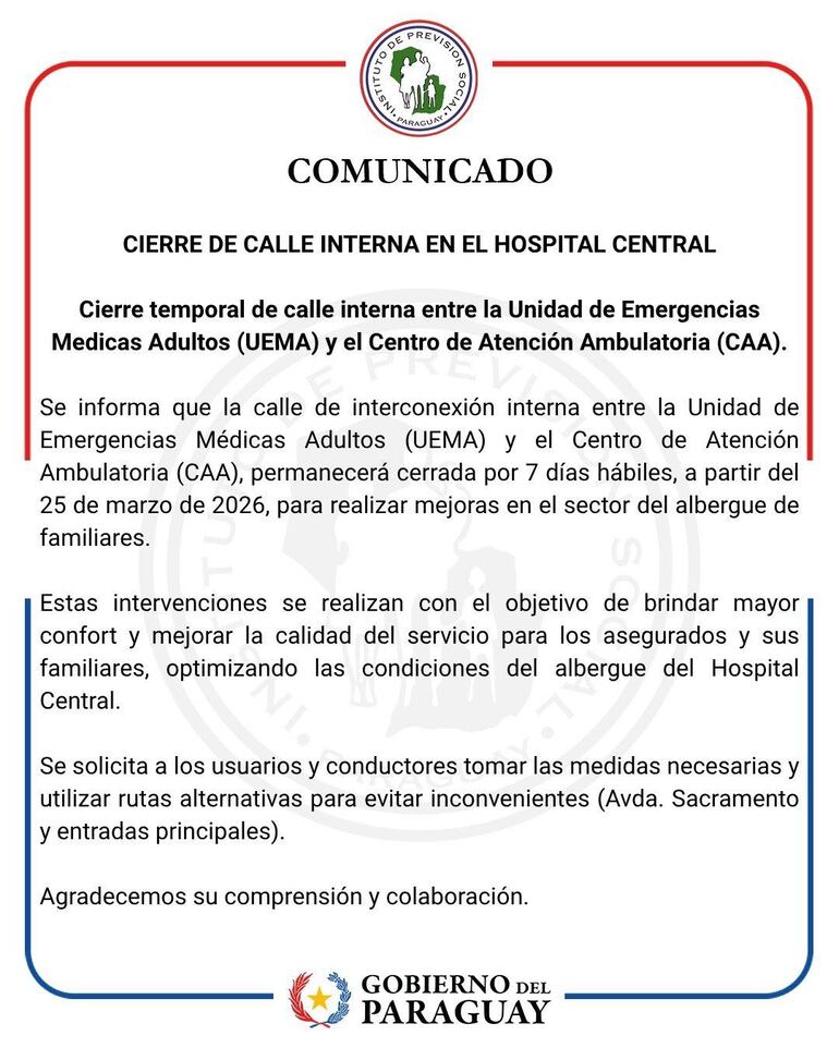 Comunicado del IPS anunciando un cierre de calle interna por siete días.