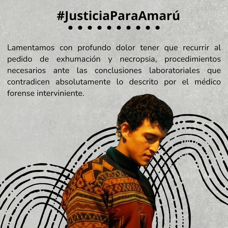 Familia y amigos de Amarú exigen necropsia y justicia.