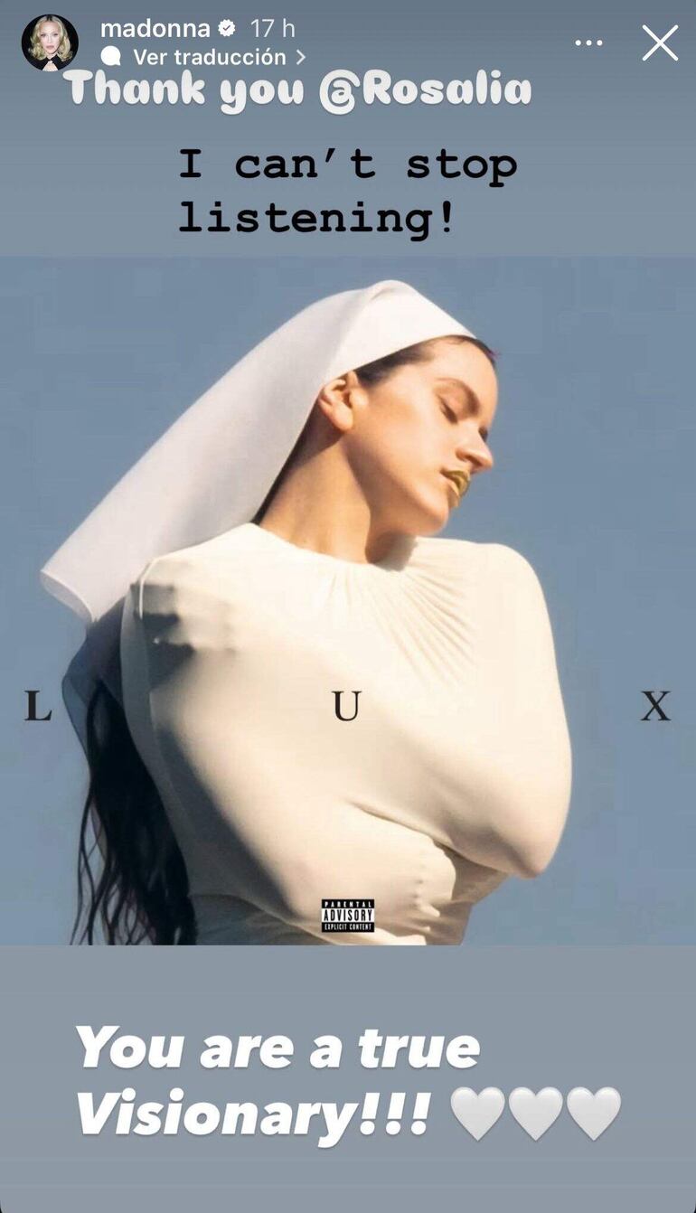 La cantante estadounidense Madonna ha elogiado a Rosalía y a su último trabajo, 'Lux', destacando que no puede parar de escuchar el nuevo proyecto de la artista española y que esta es una visionaria.