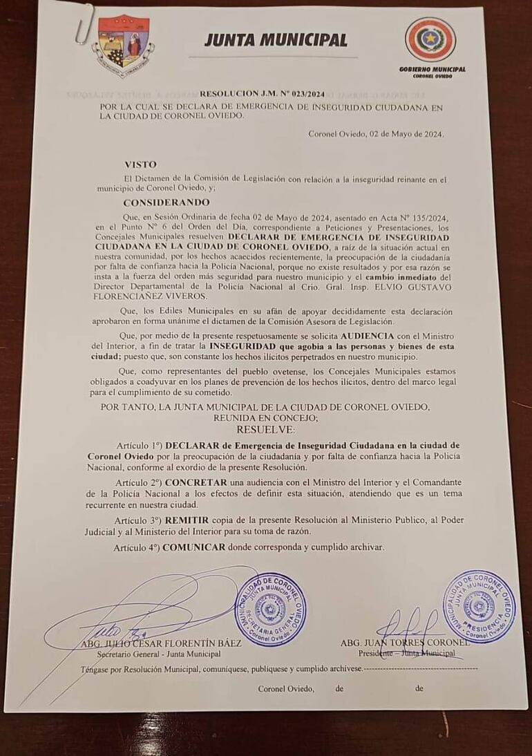 La resolución por la cual se declaró emergencia  de la seguridad ciudadana.