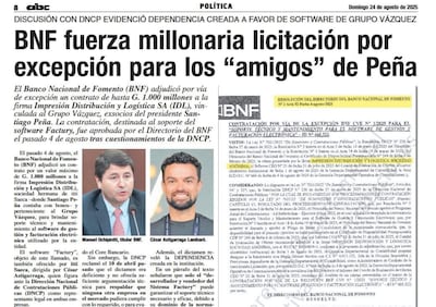 En 2025, ABC revelaba cómo el BNF favoreció al Grupo Vázquez con un contrato de “facturación electrónica”.