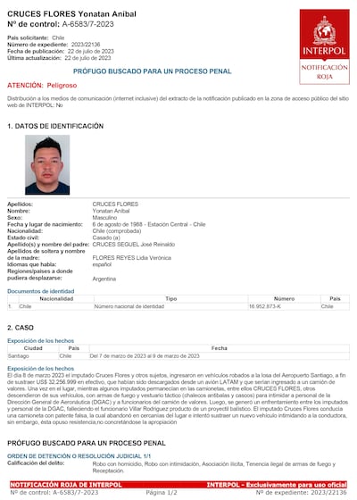 La notificación roja de Interpol contra Yonatan Aníbal Cruces Flores, con el relato de lo que habría sido su participación en el megaasalto que ocurrió hace cinco meses en Chile.