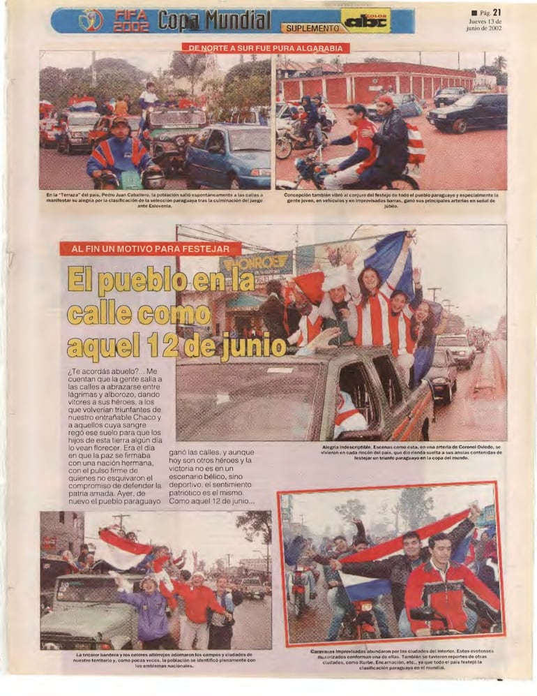 Que esta imagen de celebración se repita hoy, un 12 de junio, luego del partido entre Paraguay y Estados Unidos.