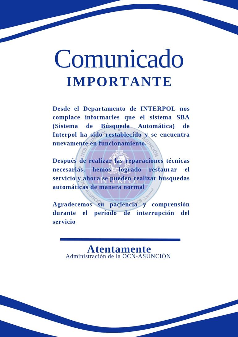 Comunicado de Interpol sobre el restablecimiento del sistema.