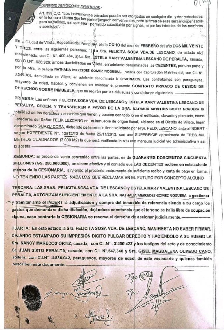 La hija del intendente de Villeta, Natalia Mercedes Gómez Noguera, había comprado por Cesión de Derecho el inmueble de dos herederas para posteriormente titular ante la entidad correspondiente.
