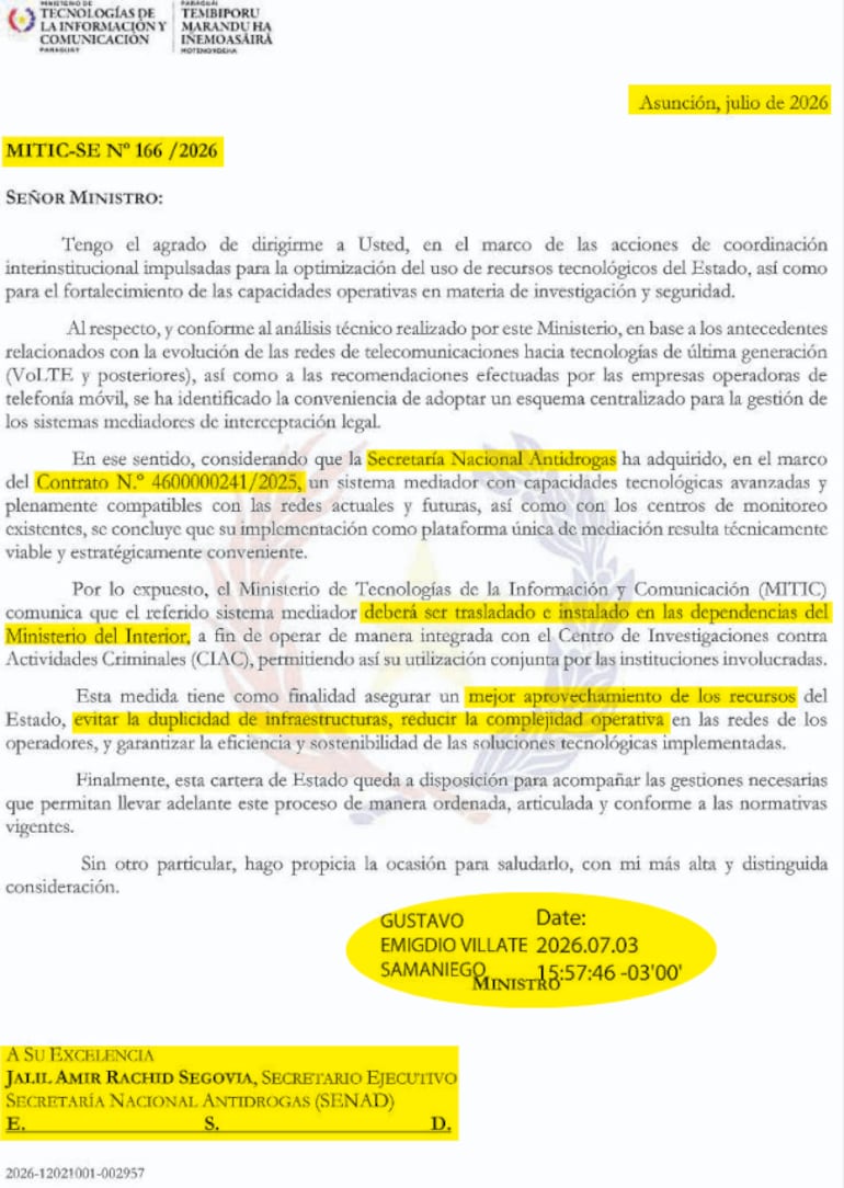 La nota MITIC-SE Nº 166/2026, remitida a inicios de julio, solicitó el traslado de los equipos.