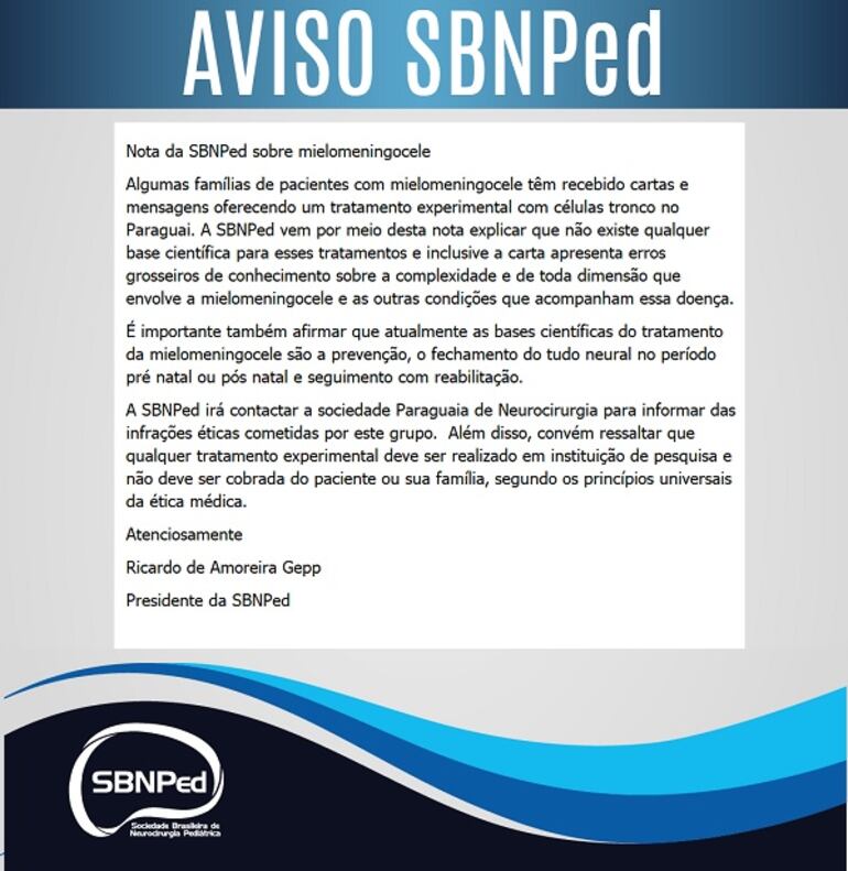 Comunicado de la Sociedad Brasilera de Neurocirugía Pediátrica, sobre riesgoso tratamiento experimental que se ofrece en Ciudad del Este.