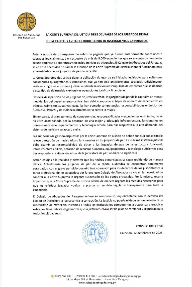 El Colegio de Abogados del Paraguay emitió un comunicado en el que exige a la Corte Suprema de Justicia tomar cartas en el asunto ante el escándalo de la denominada “Mafia de pagarés”.