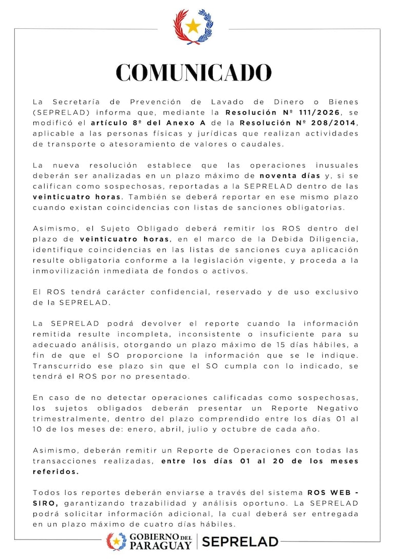La Secretaría de Prevención de Lavado de Dinero o Bienes (Seprelad) informó que se endurecieron los plazos para las empresas de transporte y atesoramiento de valores.