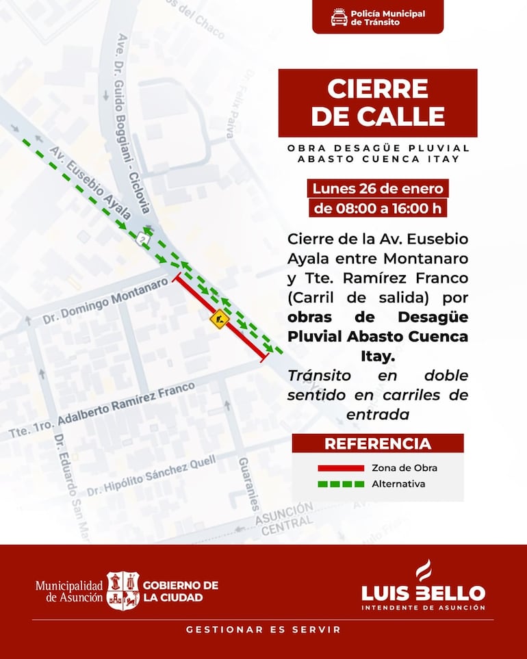 La Policía Municipal de Tránsito de Asunción (PMT) informó que un sector de la avenida Eusebio Ayala estará cerrado de 08:00 a 16:00.