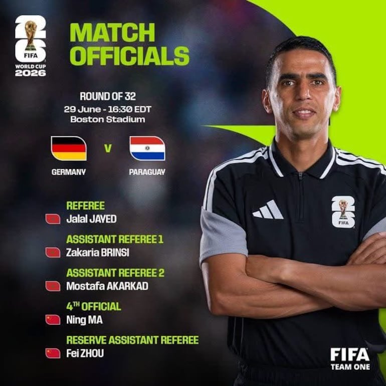 El anuncio de la FIFA que confirma al marroquí, Jalal Jayed  como juez principal del duelo entre Alemania y Paraguay, por los dieciseisavos de final del Mundial 2026.