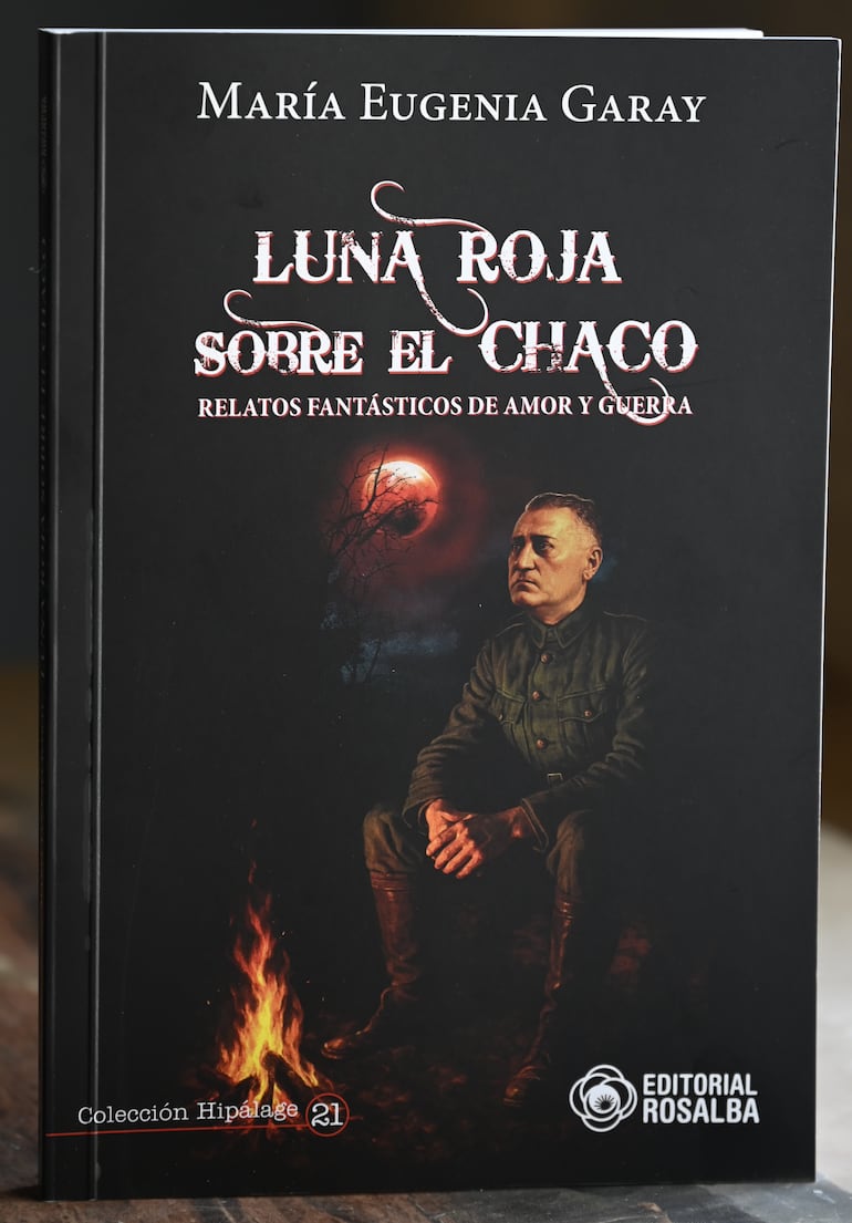 Portada del libro Luna Roja sobre el Chaco, de María Eugenia Garay. Editorial Rosalba.