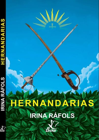 Portada de la novela histórica "Hernandarias", que fue presentada por la escritora Irina Ráfols.