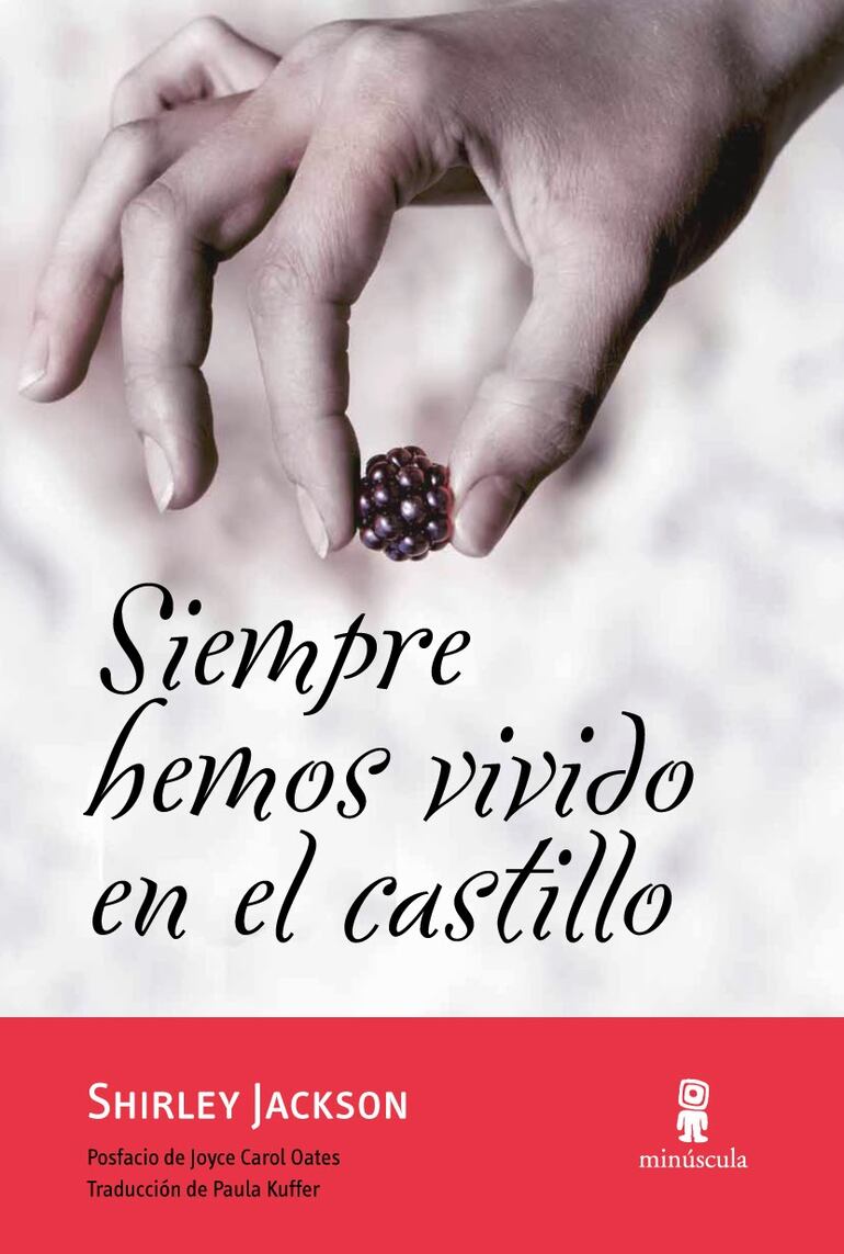 Siempre hemos vivido en el castillo - Shirley Jackson