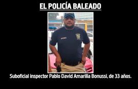 Suboficial inspector Pablo David Amarilla Bonussi, herido por sicarios.
