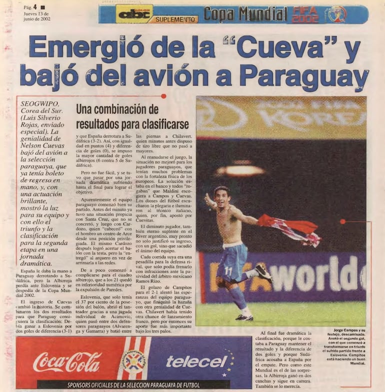 Una postal, con Jorge Luis Campos como protagonista, de aquel recordado 12 de junio de 2002.