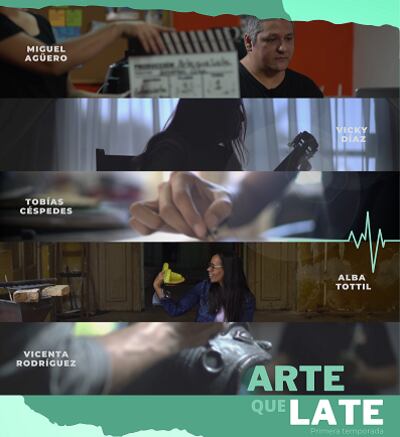 Afiche promocional de la miniserie documental "Arte que late".