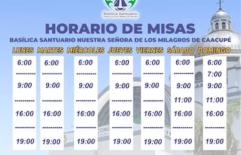 Estos son los nuevos horarios en la Basílica de Caacupé.