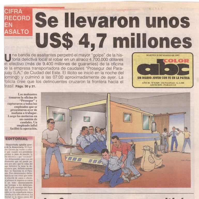 Tapa del diario ABC Color del 25 de marzo de 1997, sobre el asalto a Prosegur en Ciudad del Este, de donde una banda robó exactamente 4.699.706 dólares.