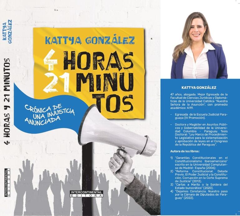 Portada y solapa del nuevo Libro de Kattya González, en que narra su expulsión del Senado por orden de Horacio Cartes.