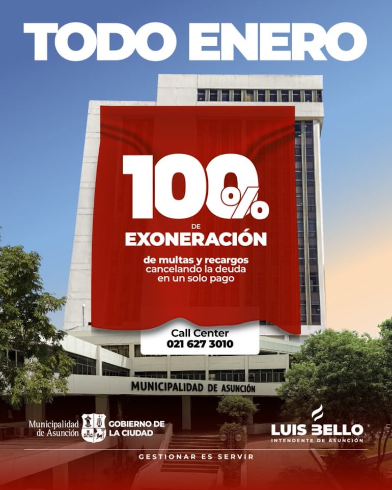 En la Municipalidad de Asunción, durante todo enero rige el 100% de exoneración de multas y recargos, cancelando la deuda en un solo pago.
