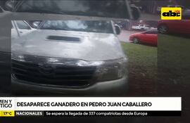 Crimen y Castigo: Desparece ganadero en Pedro Juan Caballero