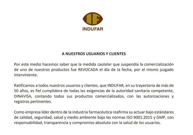 Comunicado de la firma Indufar tras revocarse la medida que suspendía la comercialización de uno de sus medicamentos.