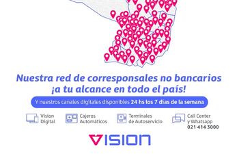 Estar más cerca del cliente, un desafío permanente para Visión.