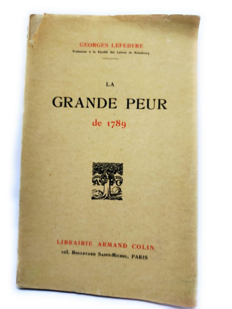 La Grande Peur de 1789 (1927), de Georges Lefevre