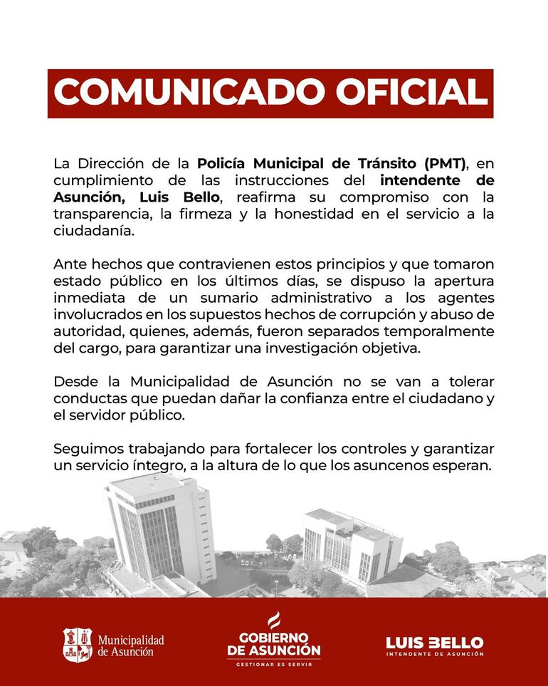 El intendente de Asunción, Luis Bello, emitió hoy un comunicado tras la viralización del video de un conflicto con un conductor y agentes de la Policía Municipal de Tránsito (PMT).