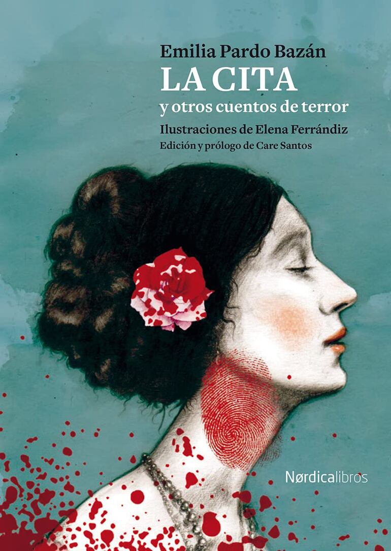 La cita y otros cuentos de terror - Emilia Pardo Bazán.