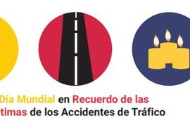 Día Mundial en Recuerdo de las Víctimas de los Accidentes de Tráfico