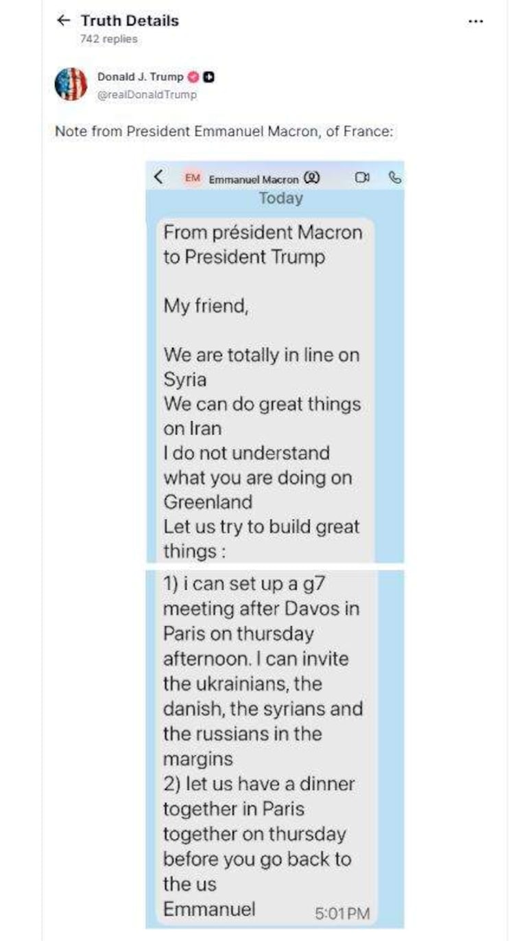 Captura del mensaje publicado por el presidente de EE.UU. en su red social Truth en el que filtra el contenido del mensaje privado que le envió el presidente francés, Emmanuel Macron, en el que asegura  "No entiendo qué estás haciendo con Groenlandia" y le ofrece una reunión del G-7 en París después de Davos.