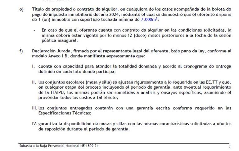 En el punto "e" del PBC se establece la obligatoriedad de que la proveedora cuente con un inmueble con superficie techada mínima de 7.000 m2.