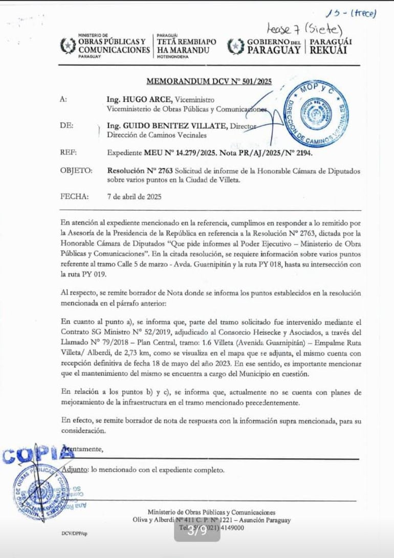 Tras ver el documento el intendente cambió de versión, e incluso manifestó que están con trámites para solicitar un préstamo para solucionar el problema vial de Guarnipitán.