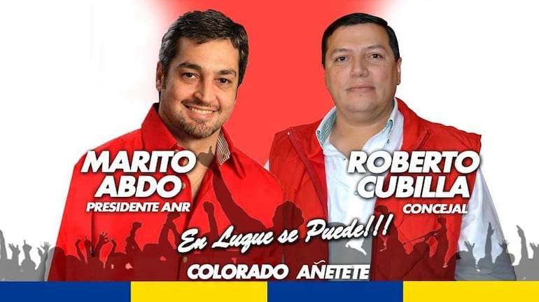Propaganda política del ahora detenido Roberto Cubilla.