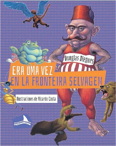 Literatura infantil en portuñol salvaje.