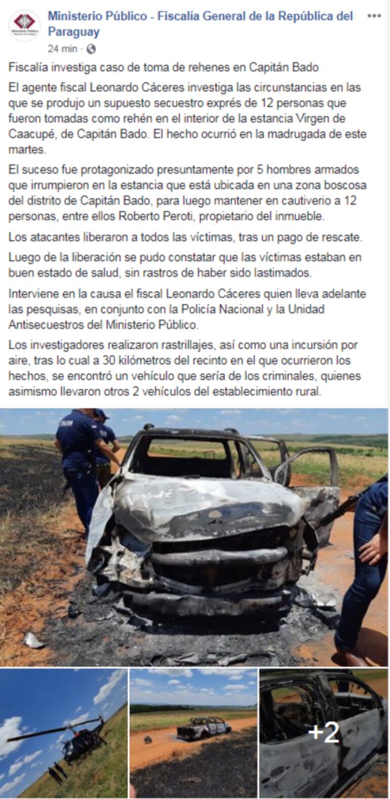 La Fiscalía investiga el rapto de personas en Capitán Bado, donde pese a que no hay confirmación oficial, se rumorea de un millonario pago de rescate.