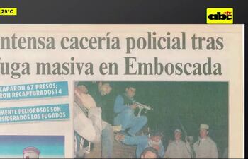 Principales fugas de presos en Paraguay