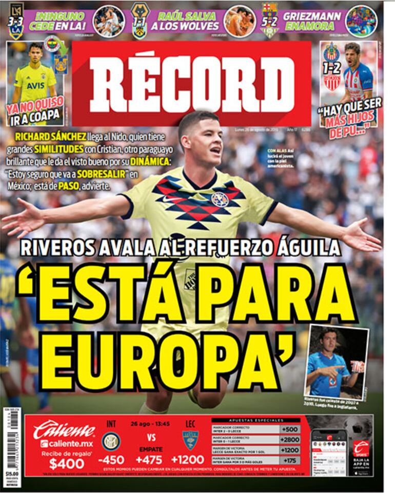 "Está para Europa", la portada de Récord con respecto a las declaraciones de Cristian Riveros sobre Richard Sánchez y su llegada al América.